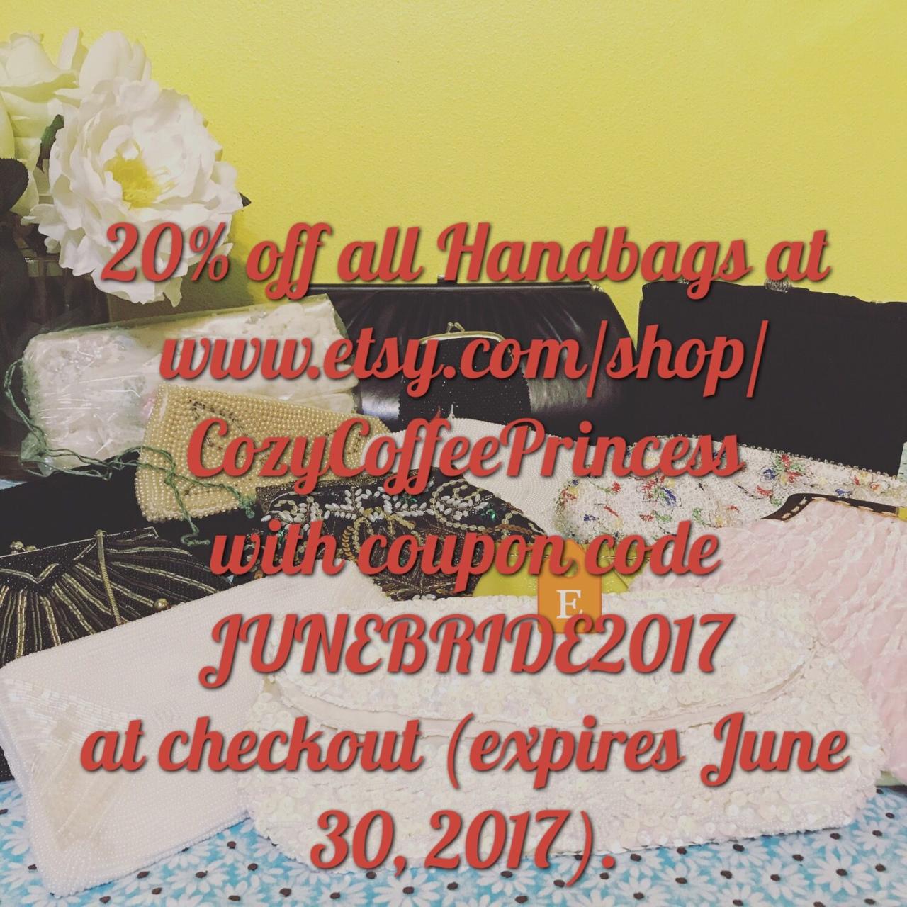 Handbag sale through June 30,2017 20% off with coupon code ... Handbag sale through June 30,2017 20% off with coupon code ...